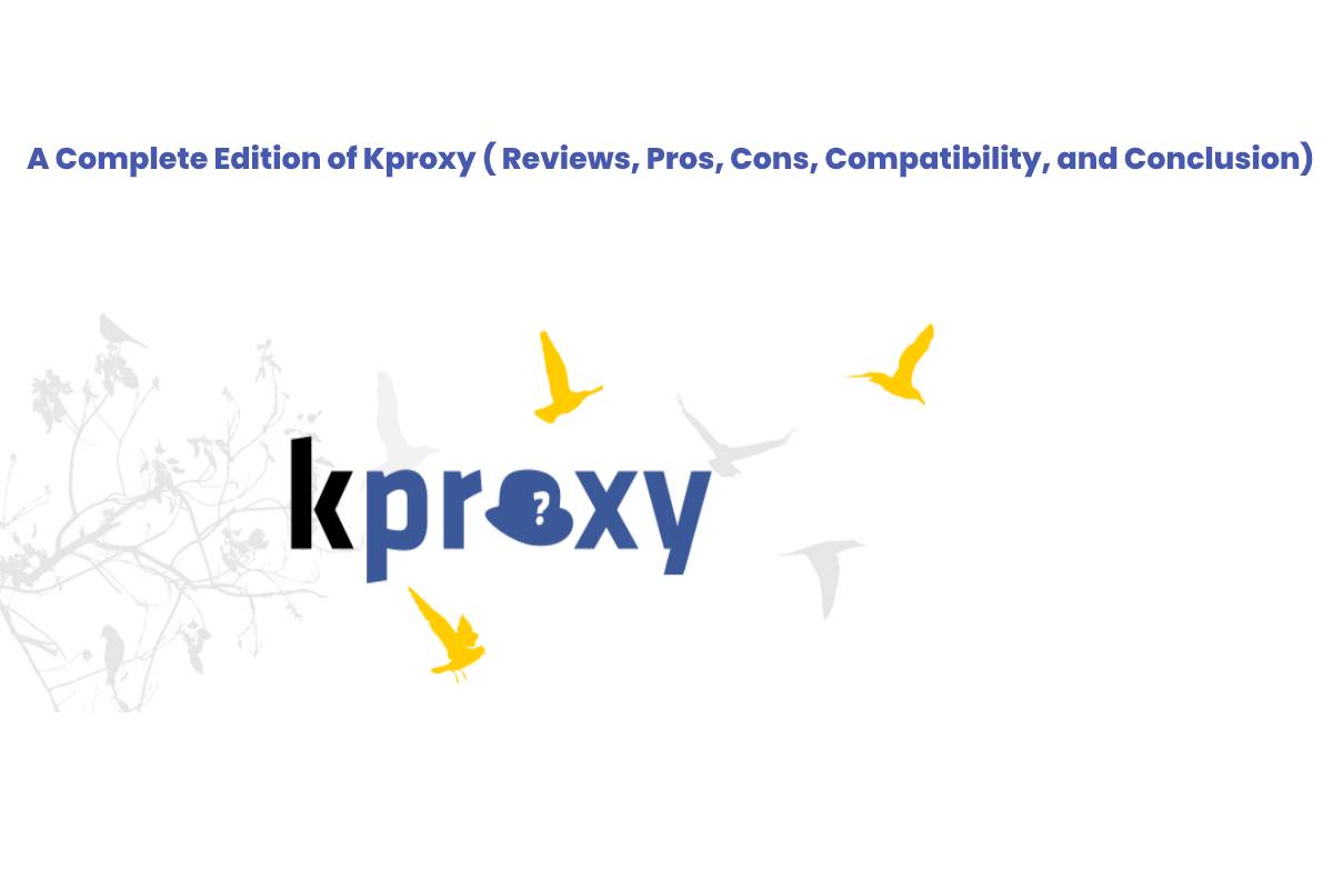 overview of kproxy