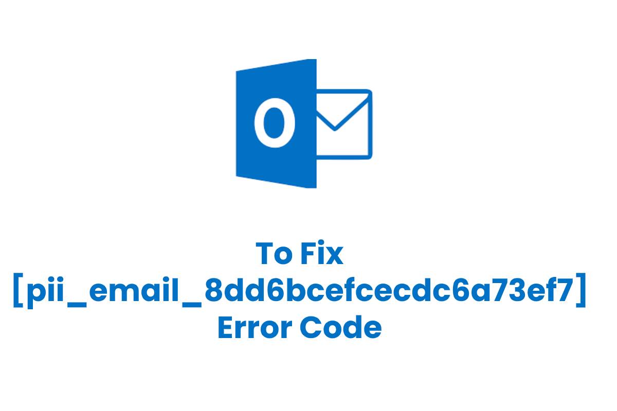 How To Solved [pii_pn_8332a8f248525b6f] Error Code in 2022?