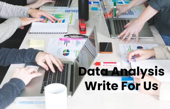 Data Analysis Write For Us