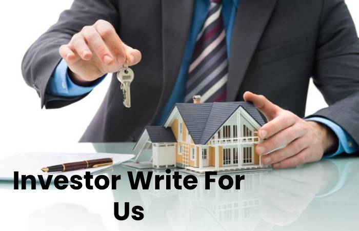 Investor Write For Us