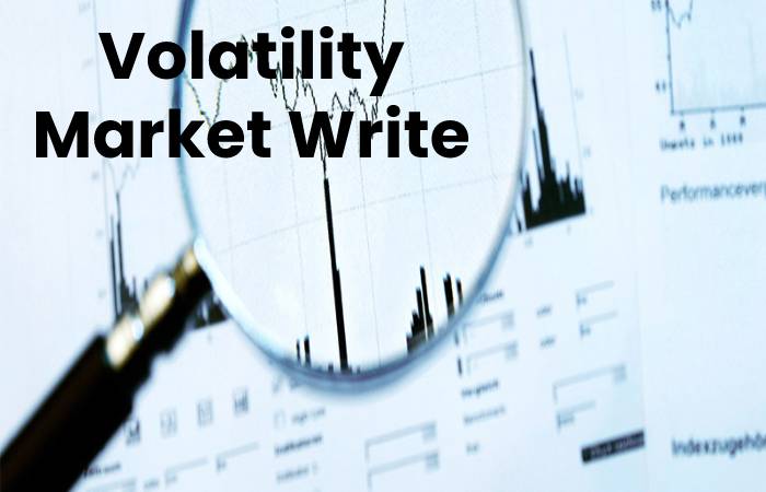 Volatility Market Write For Us