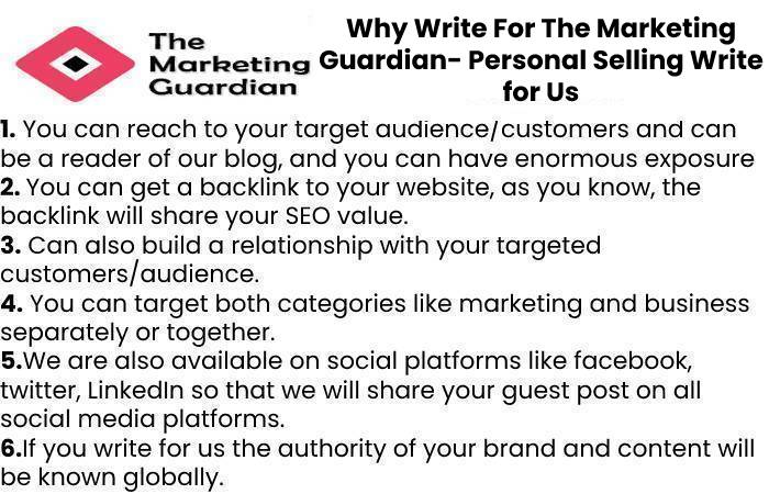 Why Write For The Marketing Guardian- Personal Selling Write for Us