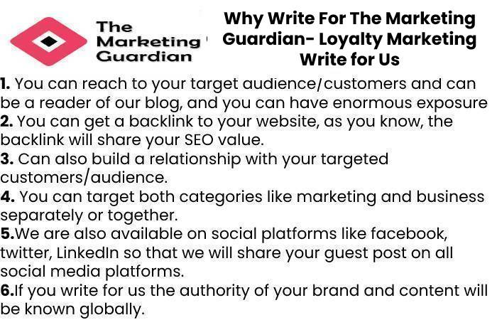 Why Write For The Marketing Guardian- Loyalty Marketing Write for Us