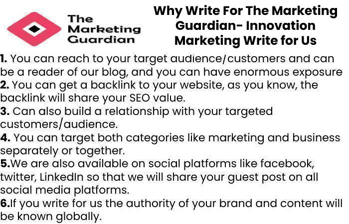 Why Write For The Marketing Guardian- Innovation Marketing Write for Us