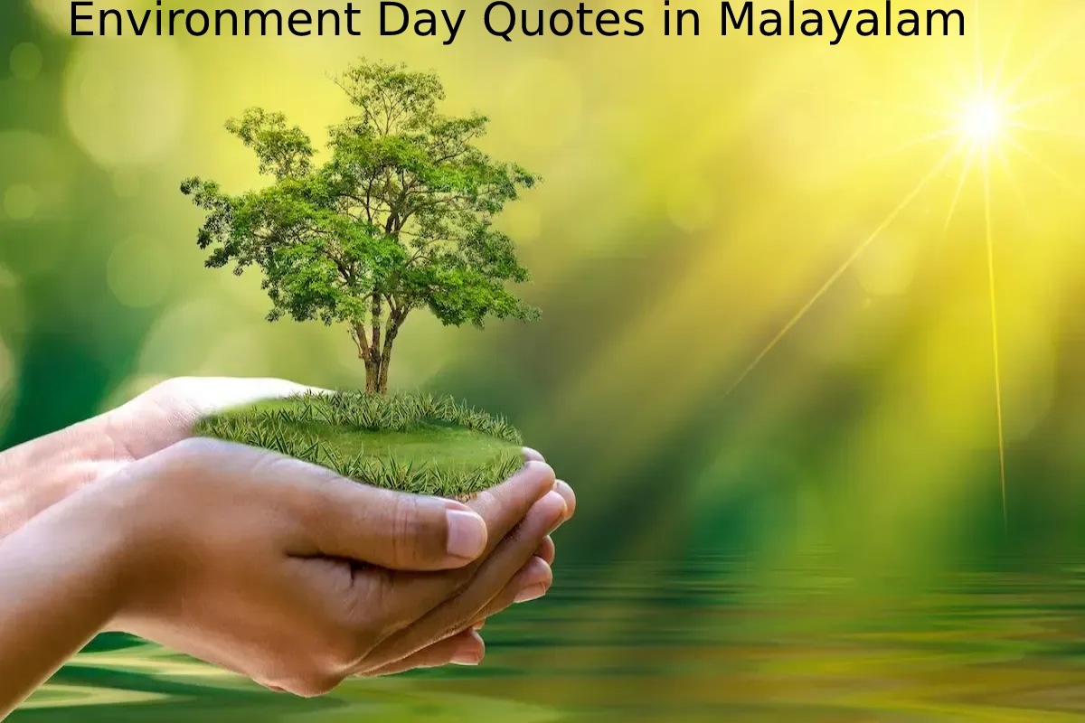 environment day quotes in malayalam
