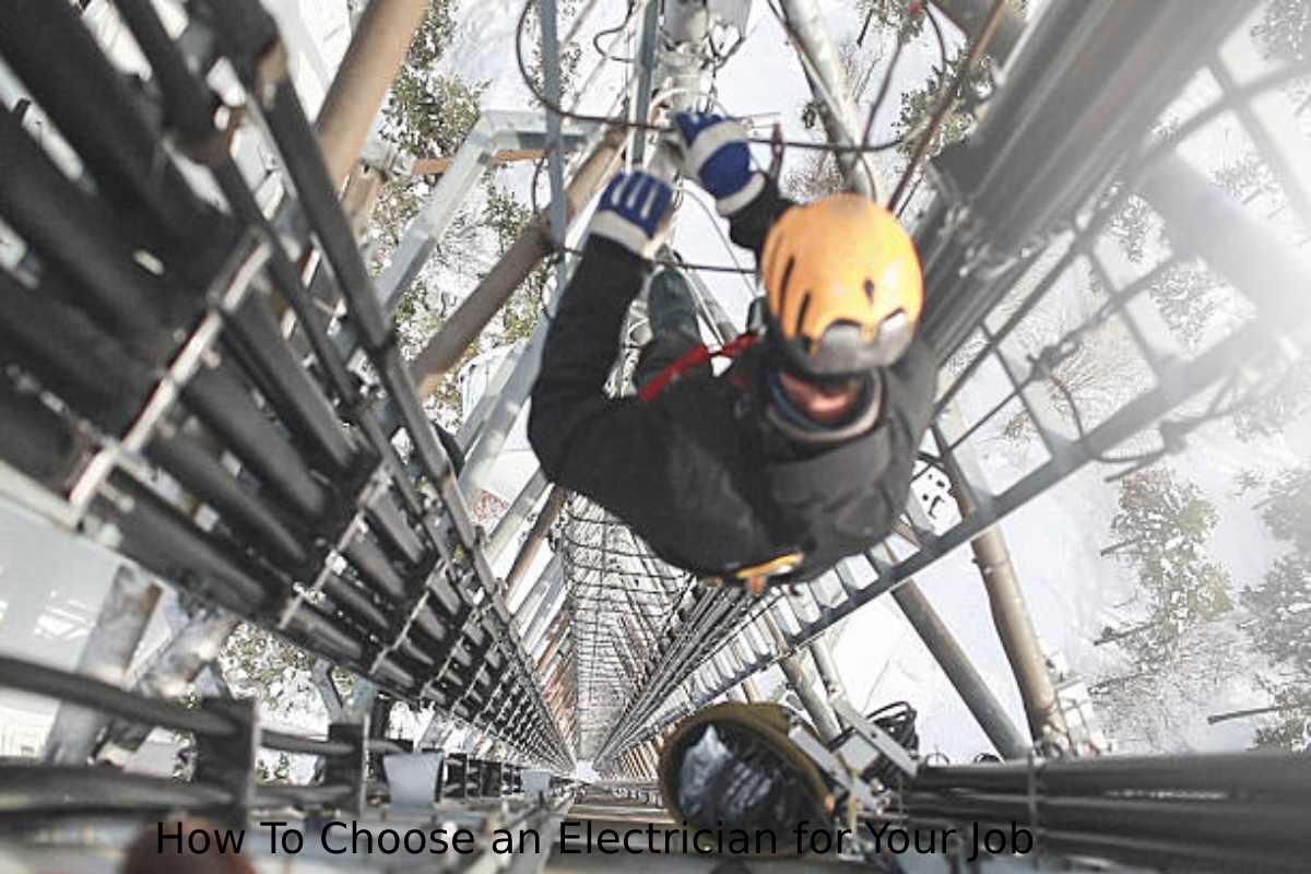 How To Choose an Electrician for Your Job