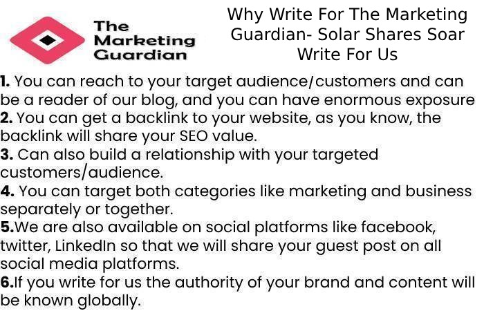 Why Write For The Marketing Guardian- Solar Shares Soar Write For Us