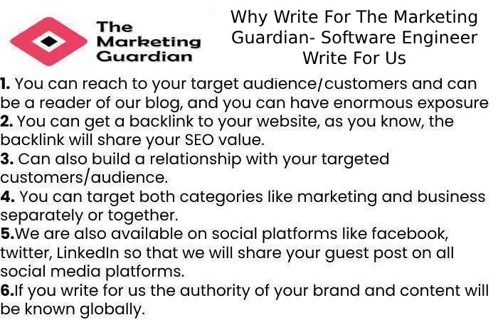 Why Write For The Marketing Guardian- Software Engineer Write For Us