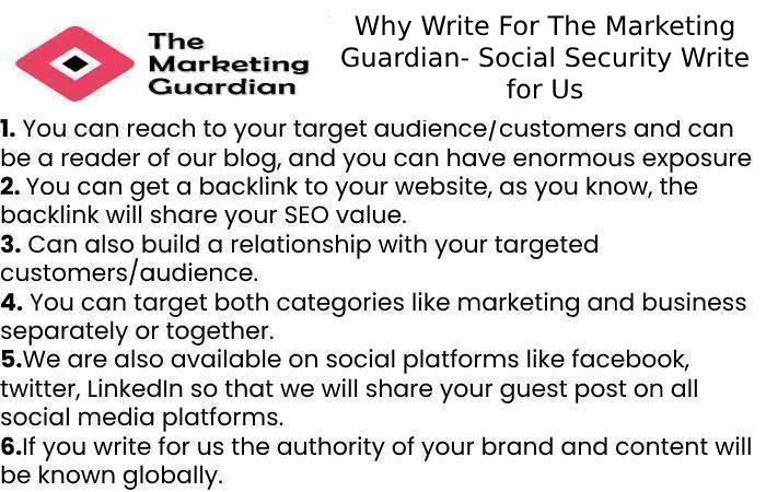 Why Write For The Marketing Guardian- Social Security Write for Us