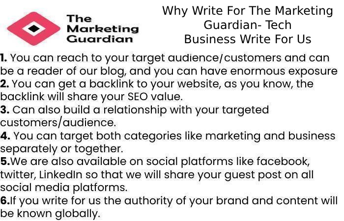 Why Write For The Marketing Guardian- Tech Business Write For Us