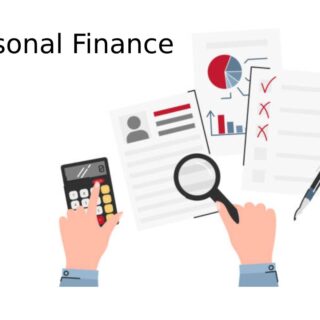 Personal Finance- Everything You Should Know