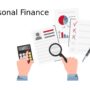 Personal Finance- Everything You Should Know
